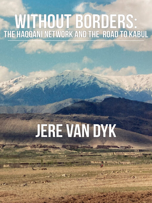 Title details for Without Borders by Jere Van Dyk - Available